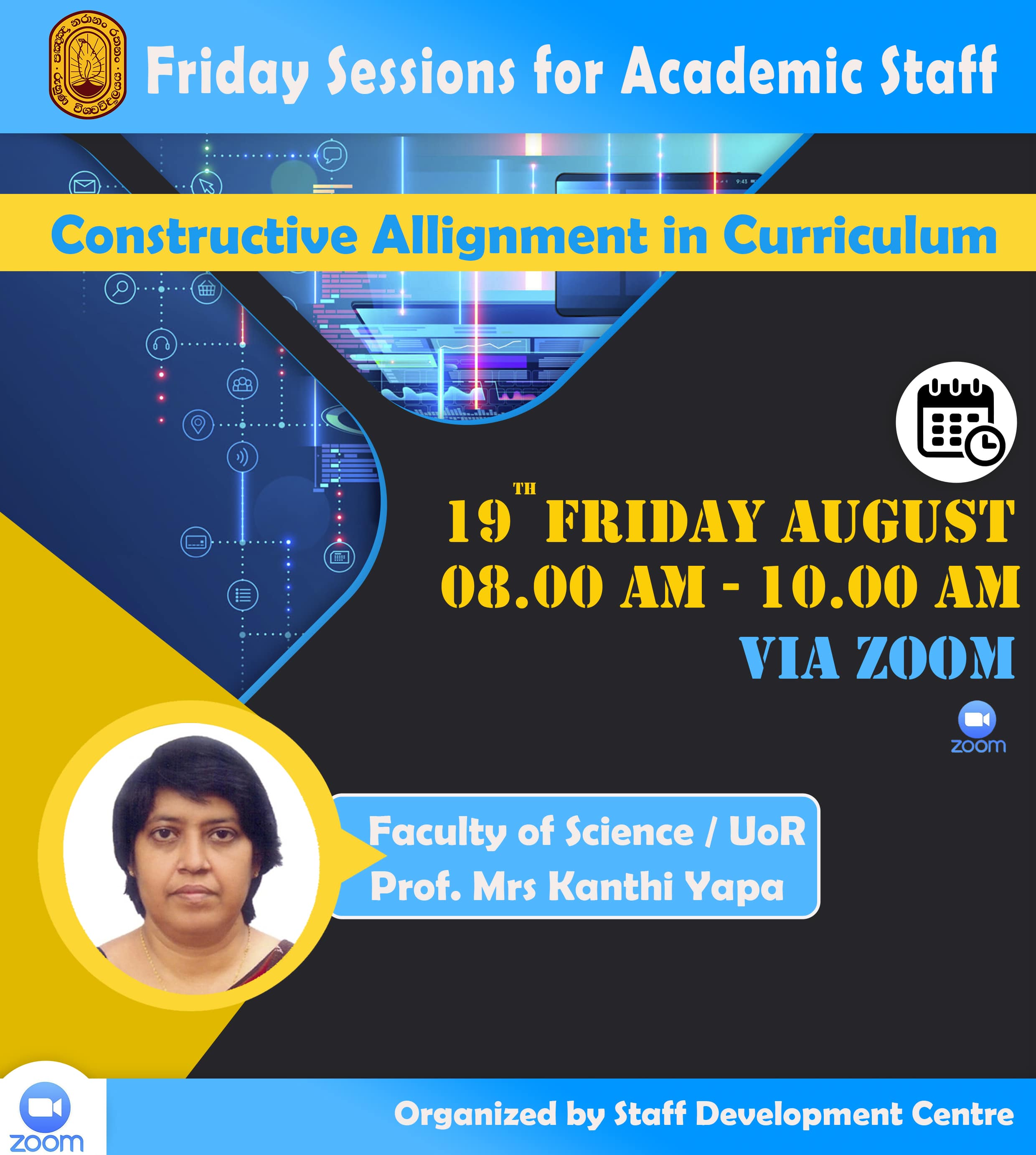 Friday Session 19th August Prof Kanthi Yapa 1 min